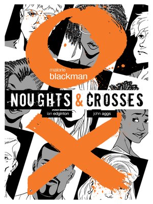 cover image of Noughts & Crosses Graphic Novel